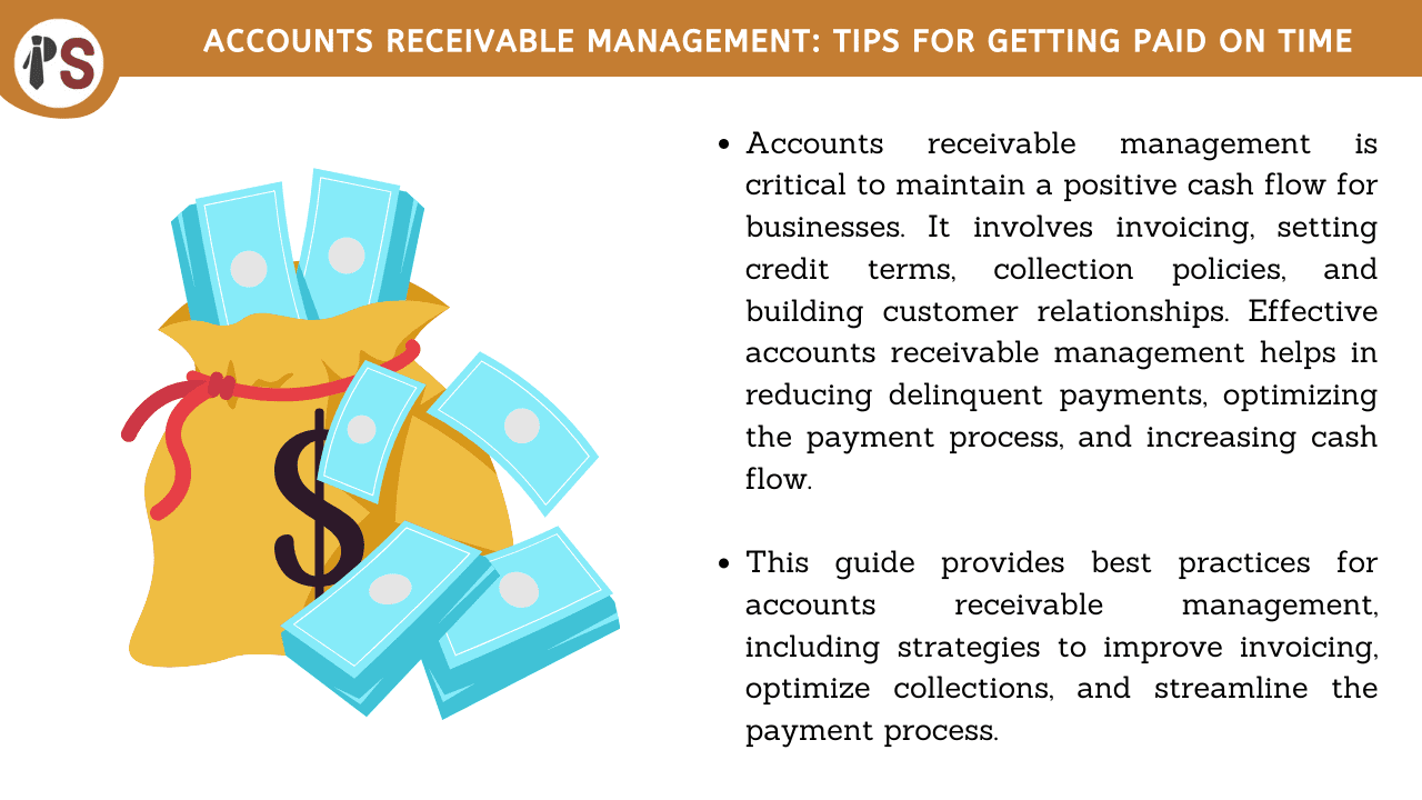 Accounts Receivable Management: Tips for Getting Paid on Time