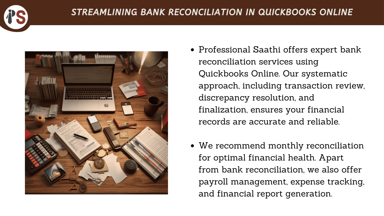 Streamlining Bank Reconciliation in Quickbooks Online with Professional Saathi