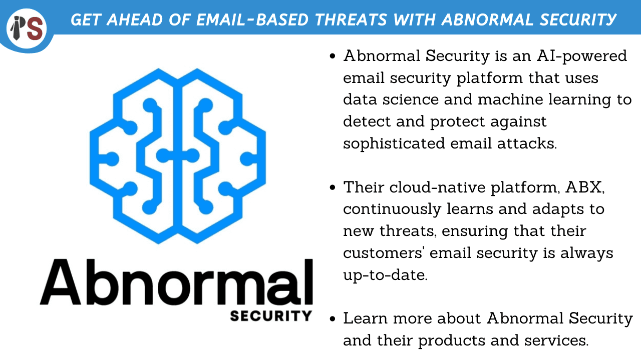 Get Ahead of Email-Based Threats with Abnormal Security