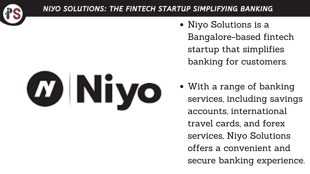 Niyo Solutions: The Fintech Startup Simplifying Banking