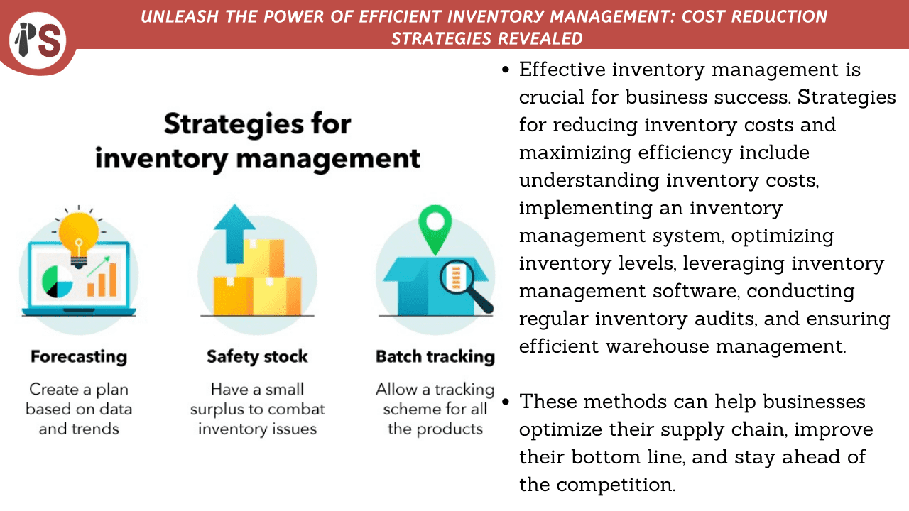 Unleash the Power of Efficient Inventory Management: Cost Reduction Strategies Revealed