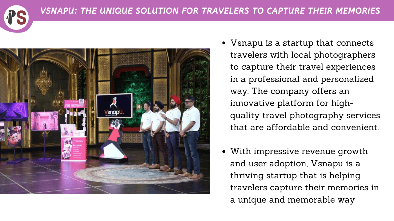 Vsnapu: The Unique Solution for Travelers to Capture Their Memories