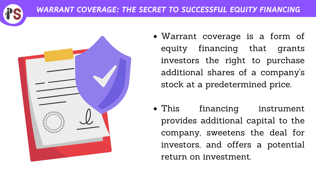 Warrant Coverage: The Secret to Successful Equity Financing