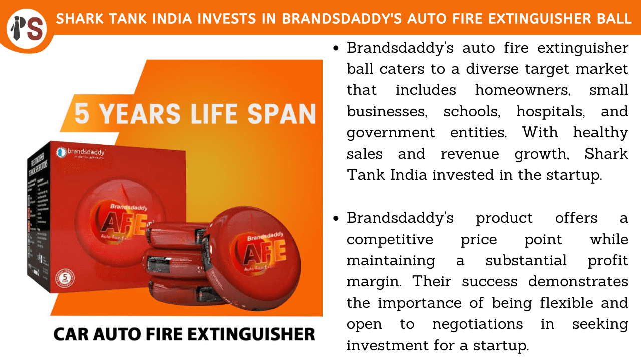 Shark Tank India Invests in Brandsdaddy's Auto Fire Extinguisher Ball